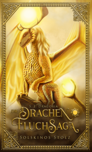 Cover der Drachenfluchsaga-Band 2 "Solskinos Stolz"